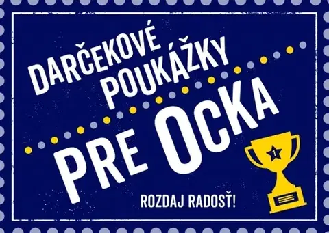 Pre deti a mládež - ostatné Darčekové poukážky pre ocka - Kolektív autorov