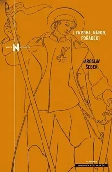 Politológia Za Boha, národ, pořádek - Jaroslav Šebek