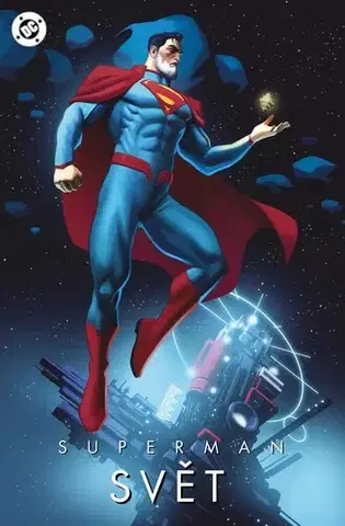 Komiksy Superman: Svět - Kolektív autorov,Ludovit Plata