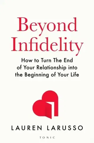 Motivačná literatúra Beyond Infidelity - Lauren LaRusso