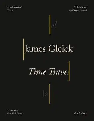 Cudzojazyčná literatúra Time Travel - James Gleick