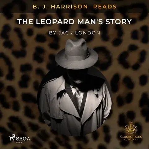Svetová beletria Saga Egmont B. J. Harrison Reads The Leopard Man's Story (EN)