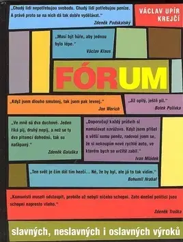 Humor a satira Fórum slavných, neslavných i oslavných výroků - Krejčí Václav Upír
