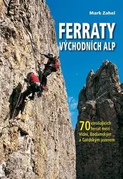 Európa Ferraty Východních Alp - Mark Zahel