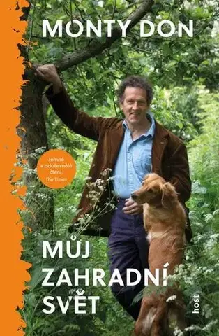 Hobby - ostatné Můj zahradní svět - Monty Don