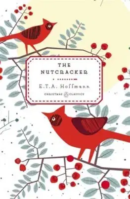 Svetová beletria The Nutcracker - E.T.A. Hoffmann