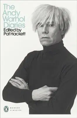 Svetová beletria The Andy Warhol Diaries Edited by Pat Hackett - Andy Warhol