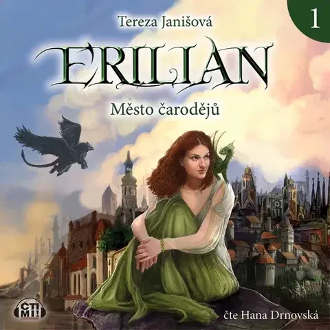 Pre deti a mládež Milovať a ctiť OZ Erilian 1 - Město čarodějů