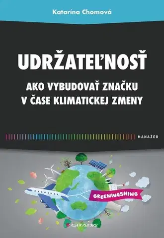Podnikanie, obchod, predaj Udržateľnosť - Katarína Chomová