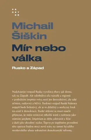 História - ostatné Válka, nebo mír - Michail Šiškin