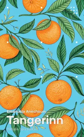 Detektívky, trilery, horory Tangerine - Emanuela Anechoum