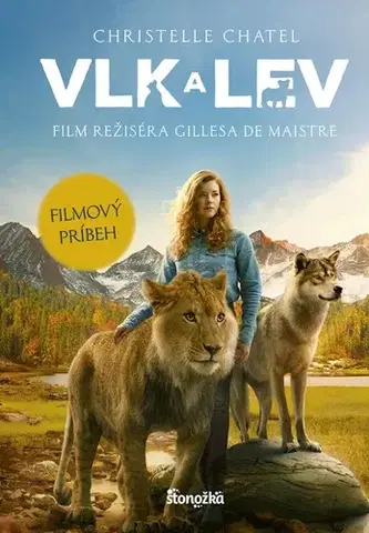 Dobrodružstvo, napätie, western Vlk a lev - Christelle Chatel,Veronika Maťúšová