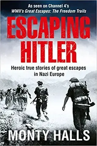 Druhá svetová vojna Escaping Hitler - Monty Halls