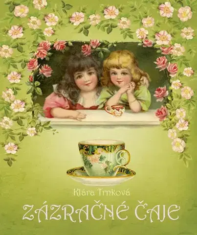 Káva, čaj Zázračné čaje - Klára Trnková