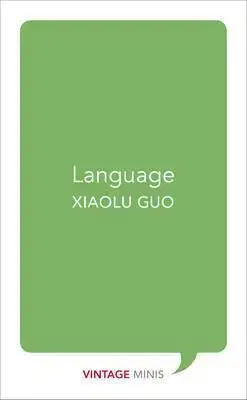 Cudzojazyčná literatúra Language - Vintage Minis - Guo Xiaolu