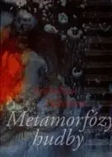 Hudba - noty, spevníky, príručky Metamorfózy hudby - Kvetoslava Fulierová