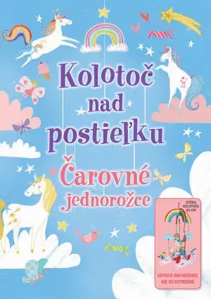 Leporelá, krabičky, puzzle knihy Čarovné jednorožce - Kolotoč nad postieľku