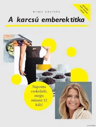 Zdravá výživa, diéty, chudnutie A karcsú emberek titka - Mieke Kosters