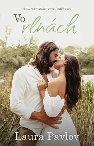 Romantická beletria Vo vlnách - Laura Pavlov