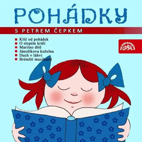 Rozprávky SUPRAPHON a.s. Pohádky s Petrem Čepkem