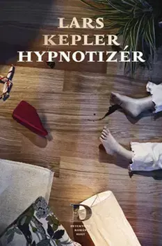 Detektívky, trilery, horory Hypnotizér - Lars Kepler