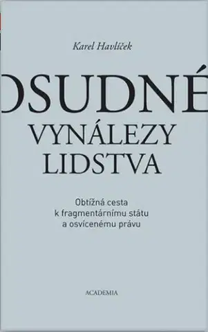 Eseje, úvahy, štúdie Osudné vynálezy lidstva - Karel Havlíček