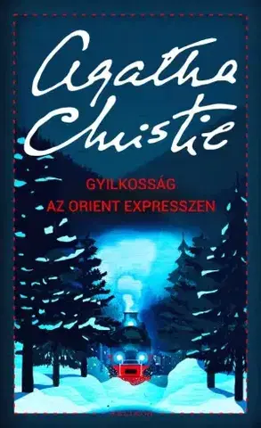 Detektívky, trilery, horory Gyilkosság az Orient expresszen - Agatha Christie