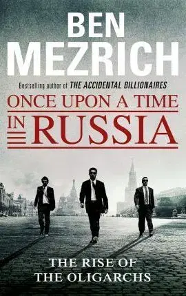 Cudzojazyčná literatúra Once Upon a Time in Russia - Ben Mezrich