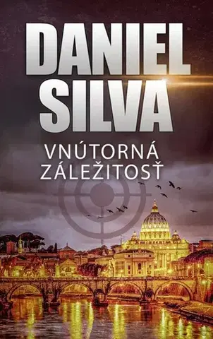 Detektívky, trilery, horory Vnútorná záležitosť - Daniel Silva,Alena Redlingerová