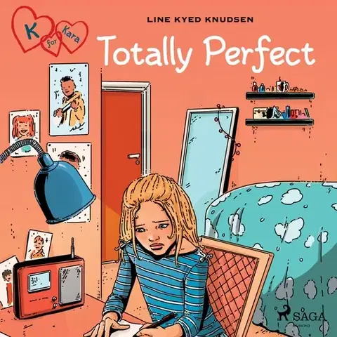 Pre deti a mládež Saga Egmont K for Kara 16 - Totally Perfect (EN)