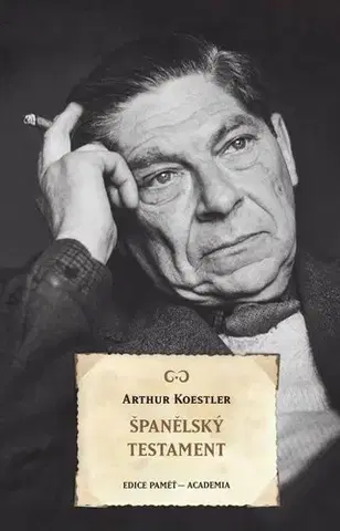 Osobnosti Španělský testament - Arthur Koestler,Petr Kovařík