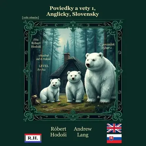 Jazykové učebnice - ostatné Hodosi Robert Poviedky a vety 1, Anglicky, Slovensky