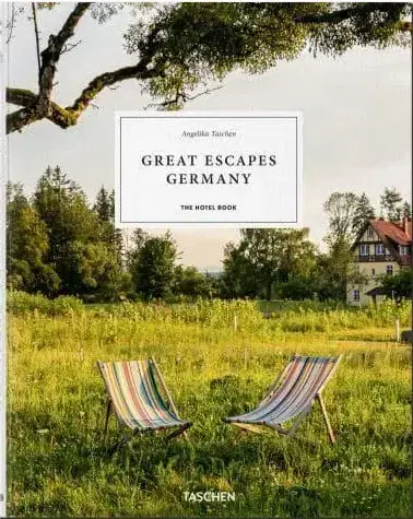 Európa Great Escapes Germany - The Hotel Book