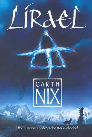 Sci-fi a fantasy Lírael - Garth Nix