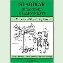 Rozvoj osobnosti Akadémia FG s.r.o. Šlabikár Finančnej Gramotnosti