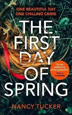 Detektívky, trilery, horory The First Day of Spring - Nancy Tucker