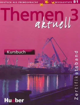 Učebnice a príručky Themen Aktuell 3 Kursbuch - Kolektív autorov