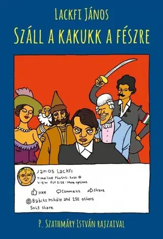 Svetová beletria Száll a kakukk a fészre - János Lackfi