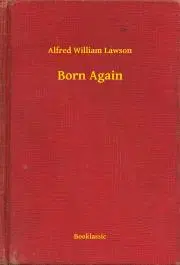Svetová beletria Born Again - Lawson Alfred William