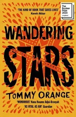 Svetová beletria Wandering Stars - Tommy Orange
