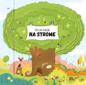 Leporelá, krabičky, puzzle knihy Čo sa deje na strome - Petra Bartíková