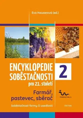 Hobby, voľný čas Encyklopedie soběstačnosti 2 - Eva Hauserová