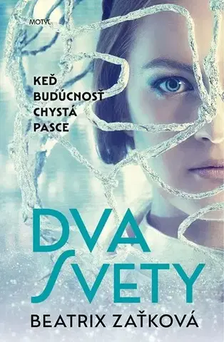 Slovenská beletria Dva svety - Beatrix Zaťková