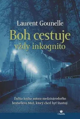 Romantická beletria Boh cestuje vždy inkognito - Laurent Gounelle