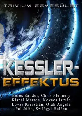 Sci-fi a fantasy Kessler-effektus - Novellapályázat nyertesei