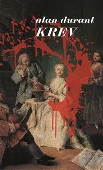 Detektívky, trilery, horory Krev - Alan Durant