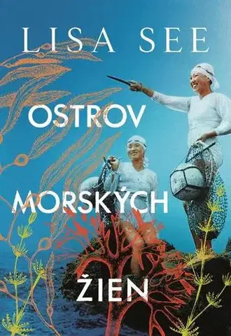 Romantická beletria Ostrov morských žien - Lisa Seeová