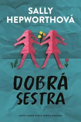 Detektívky, trilery, horory Dobrá sestra - Sally Hepworthová