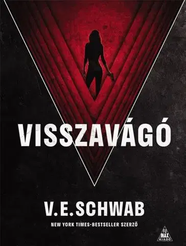 Detektívky, trilery, horory Visszavágó - V. E. Schwab,László Sepsi