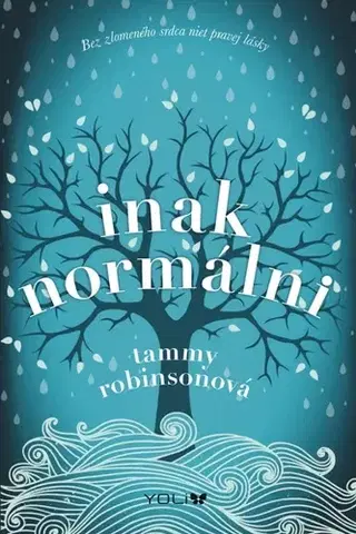 Young adults Inak normálni - Tammy Robinsonová,Michaela Rosová